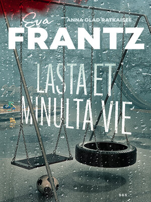 cover image of Lasta et minulta vie